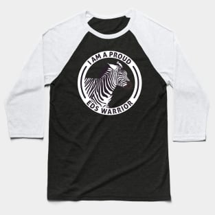 Ehlers Danlos Awareness Proud EDS Warrior Zebra Baseball T-Shirt